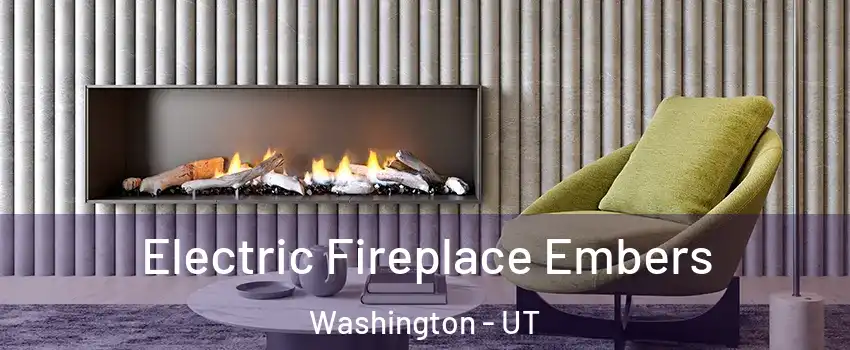 Electric Fireplace Embers Washington - UT