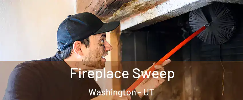  Fireplace Sweep Washington - UT