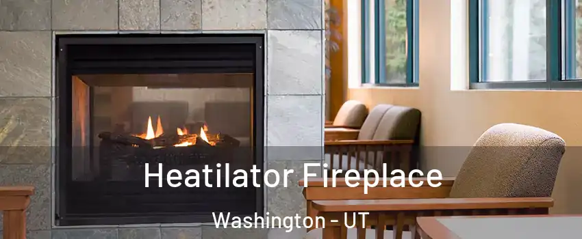  Heatilator Fireplace Washington - UT