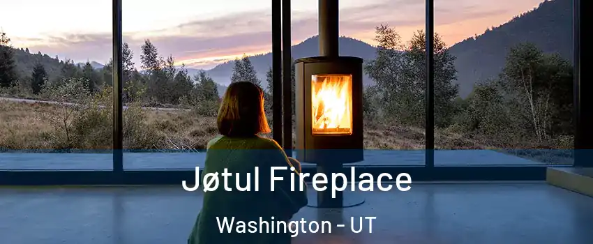  Jøtul Fireplace Washington - UT